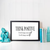 Think positive